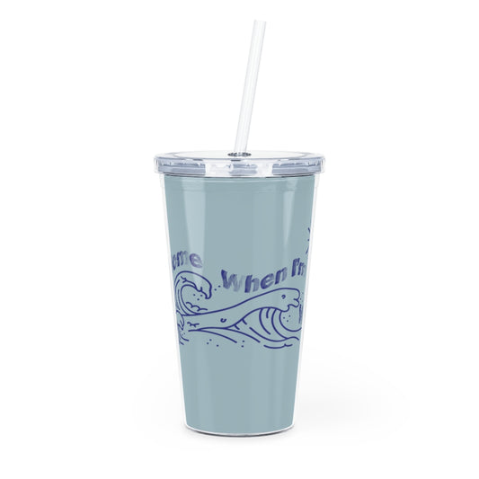 I'm Home When I'm With You Tumbler