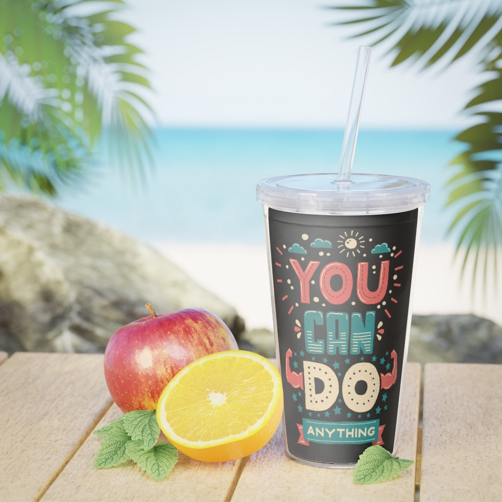 You Can Do Anything Tumbler