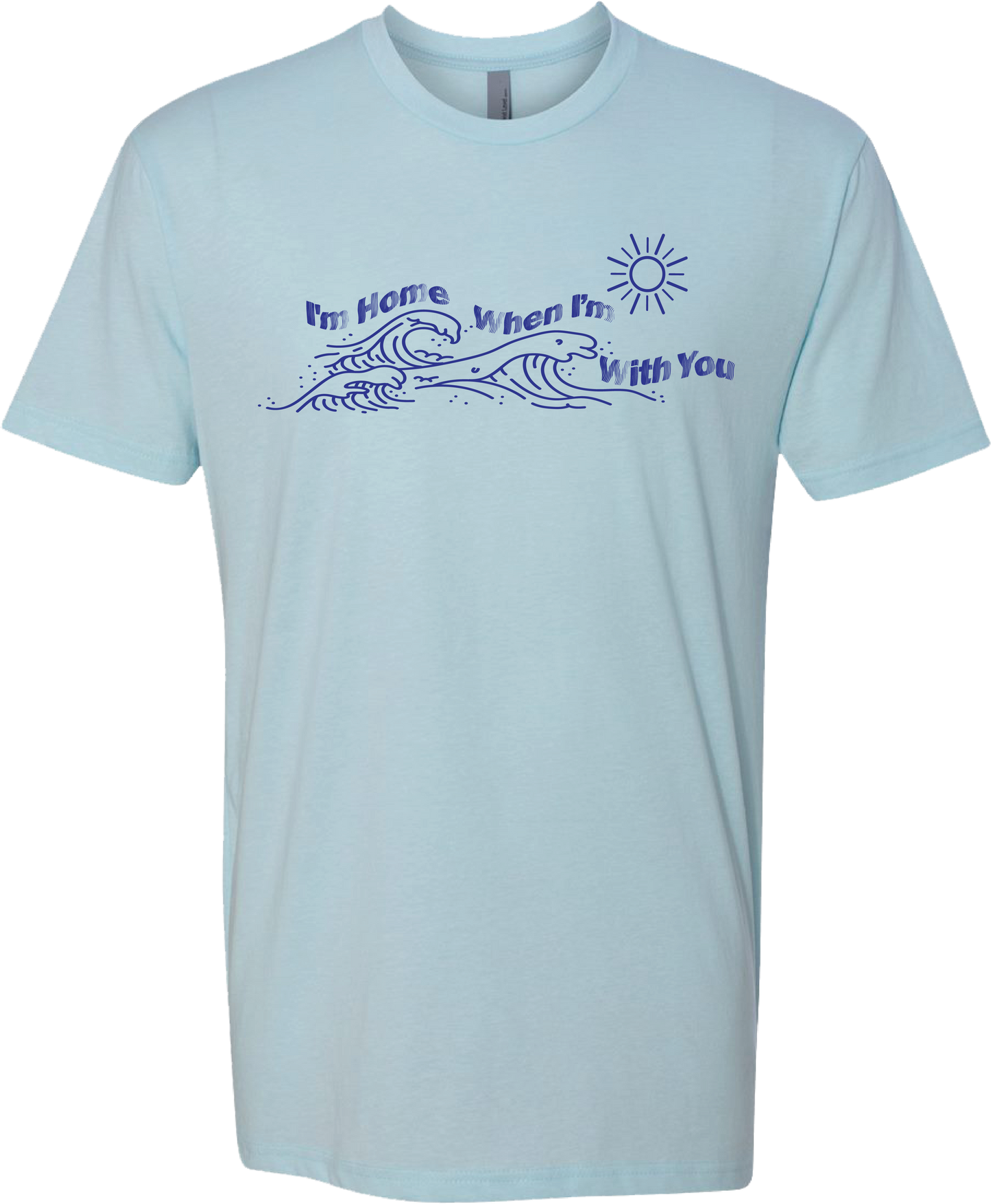 I'm Home When I'm With You