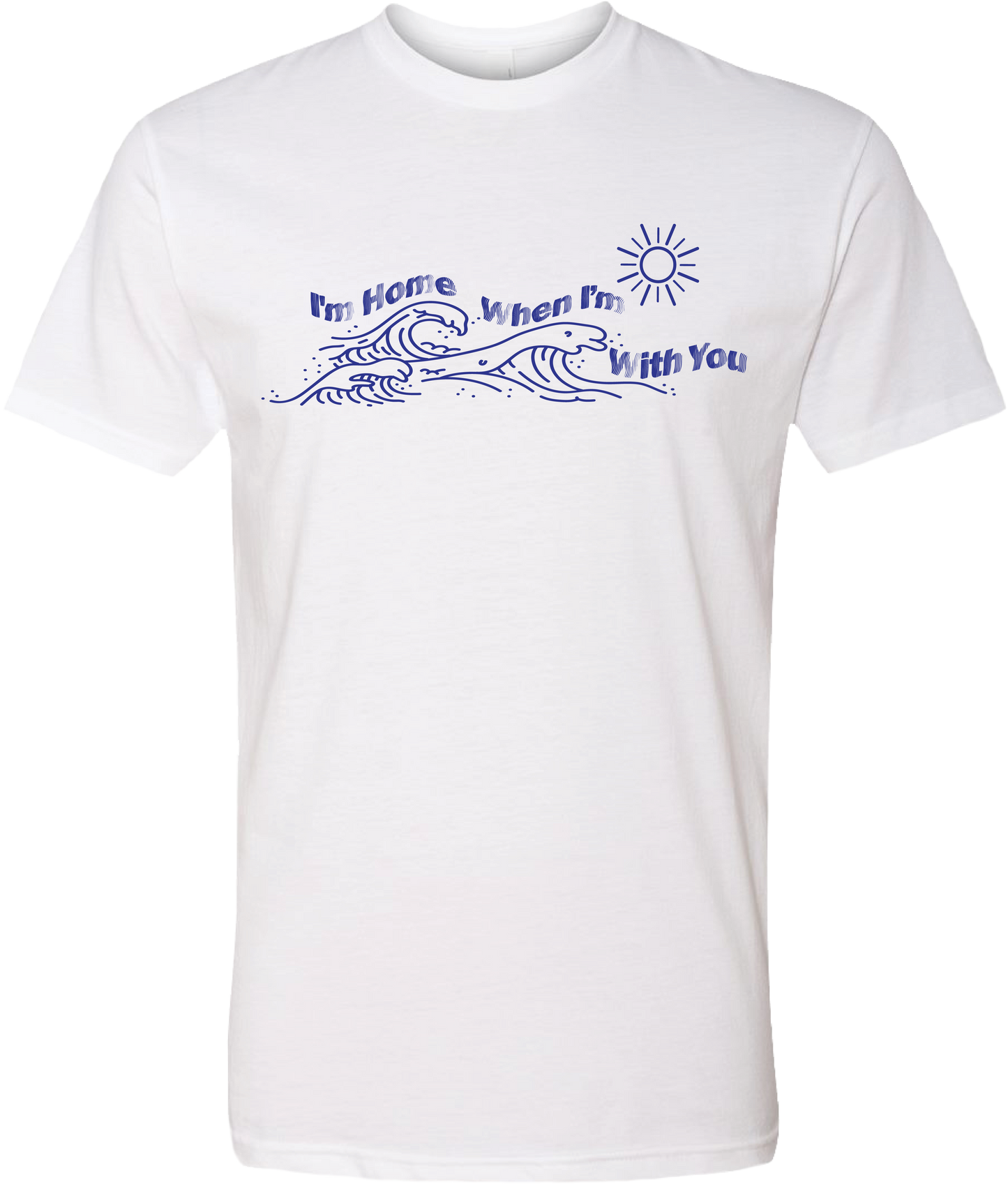 I'm Home When I'm With You