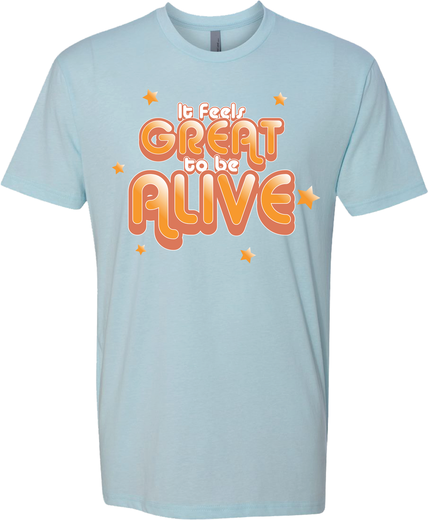 It Feels So Great To Be Alive