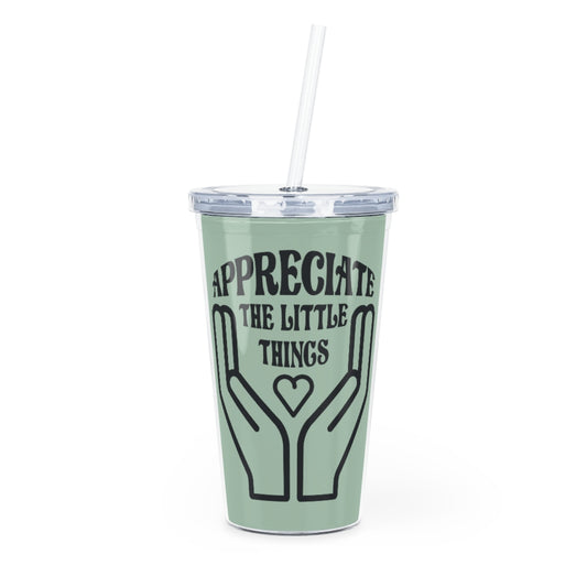 Appreciate The Little Things Tumbler