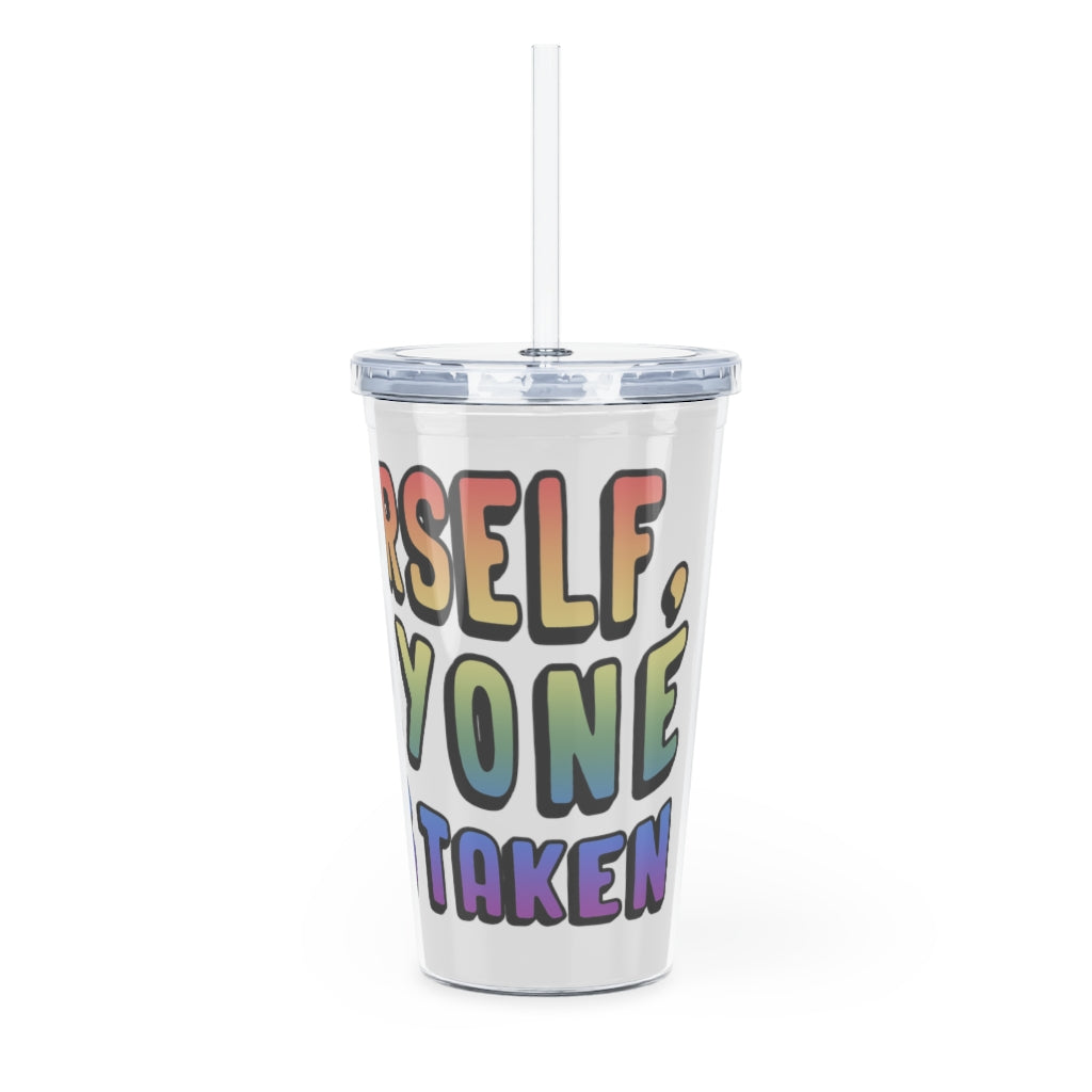 Be Yourself Tumbler