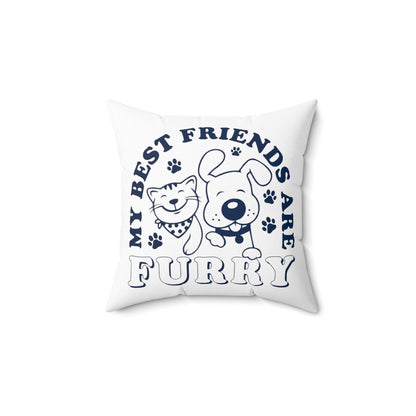 My Best Friends Are Furry Accent Pillow
