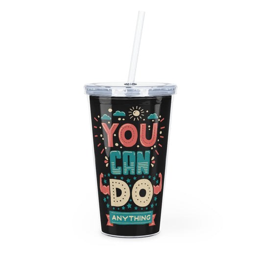 You Can Do Anything Tumbler